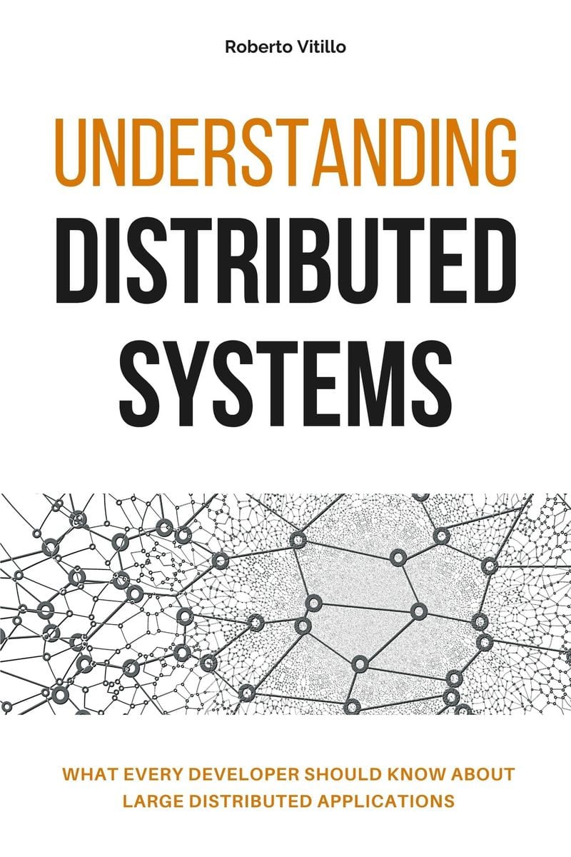 Understanding Distributed Systems